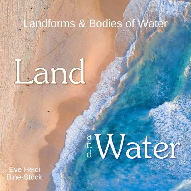 Land and Water: Landforms & Bodies of Water's featured image