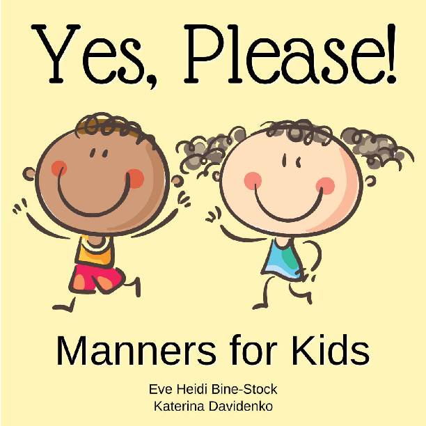 Yes, Please!: Manners for Kids - Award-winning Book/eBook's featured image