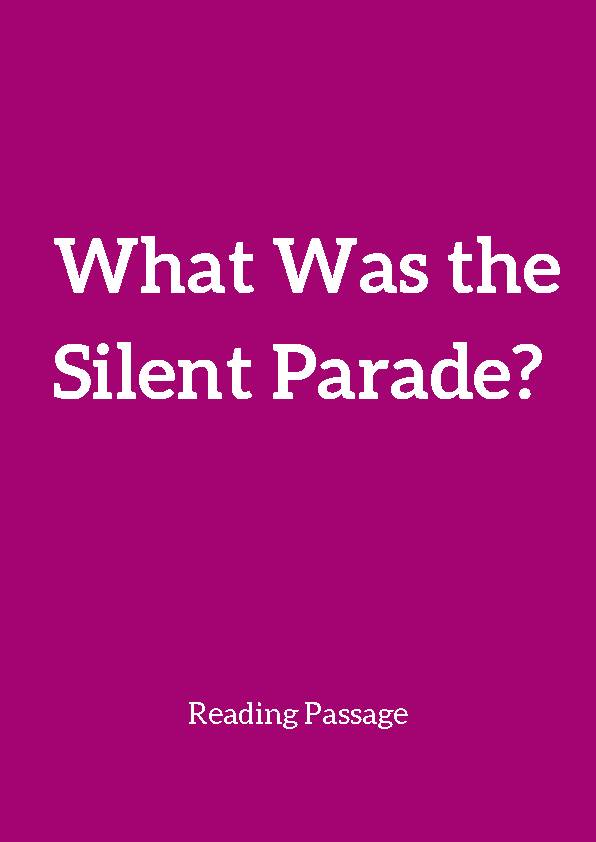 Silent Parade, Reading Passage