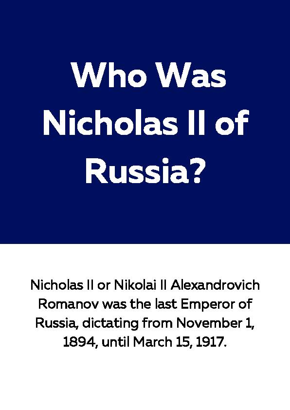 Nicholas II of Russia, Reading Passage