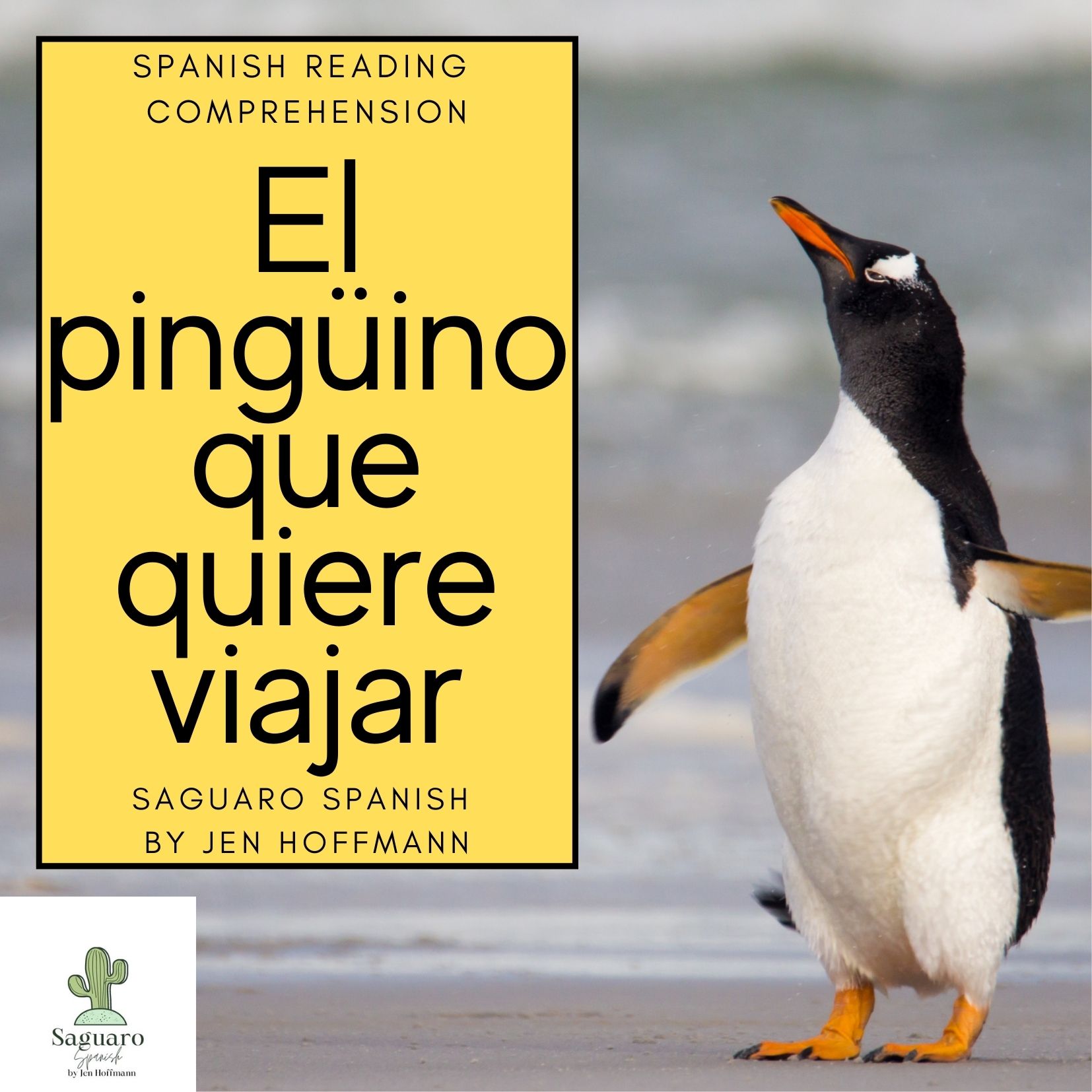 Spanish (CI) Reading Comprehension Story and Worksheet : El pingüino (poder, querer)