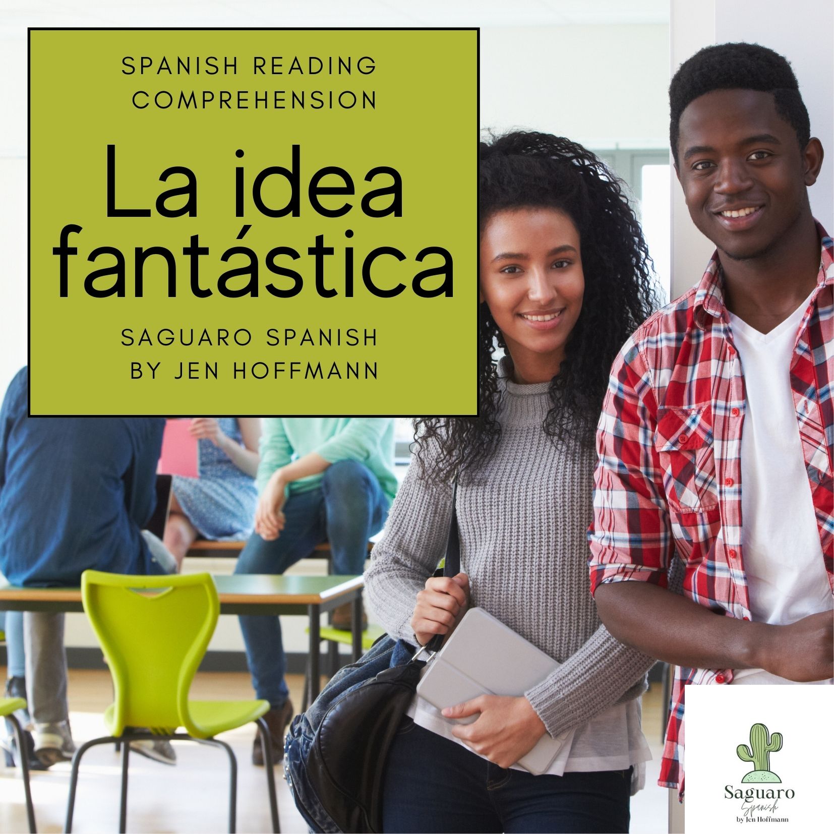 Spanish (CI) Reading Comprehension Story and Worksheet : La idea fantástica's featured image