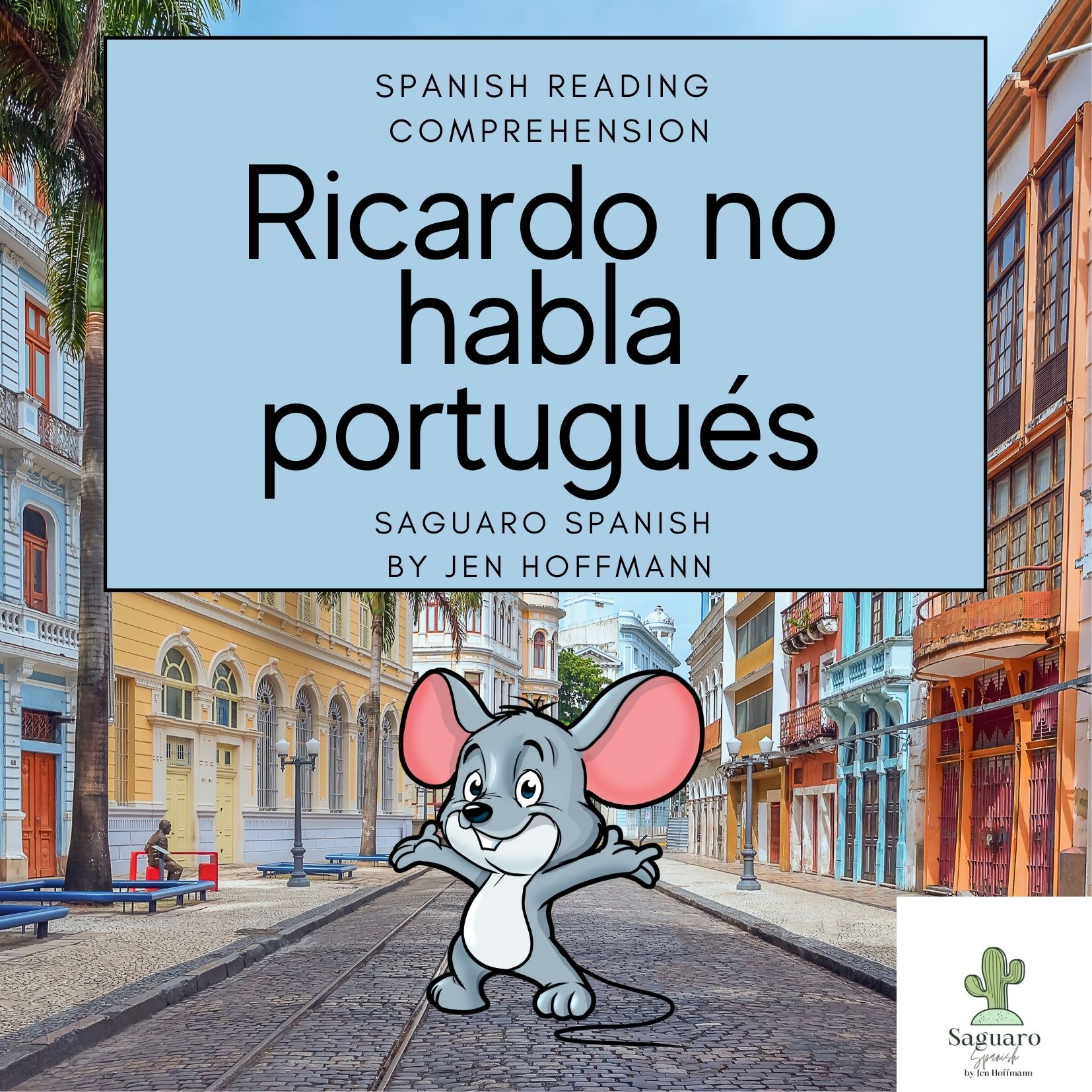 Spanish (CI) Reading Comprehension Story & Worksheet: Ricardo no habla portugués's featured image