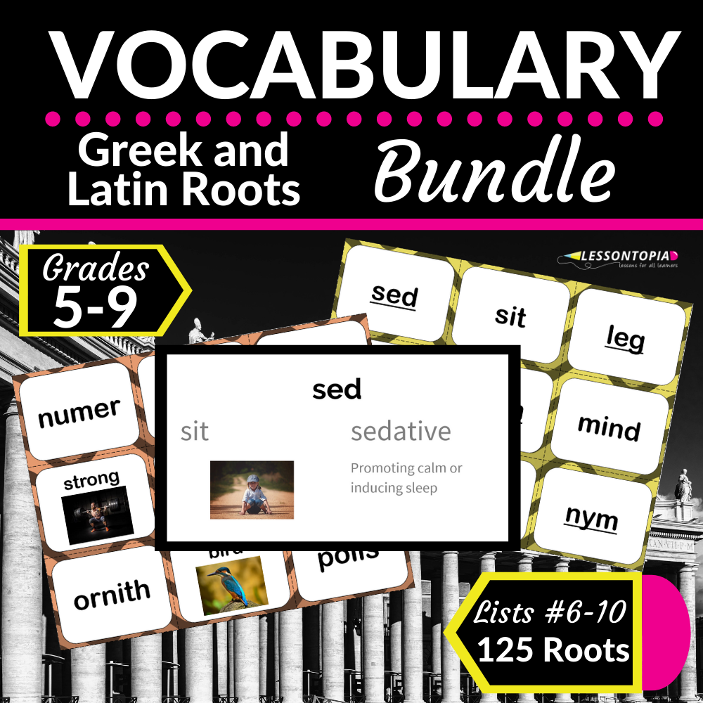 Greek and Latin Roots | Vocabulary Bundle Lists 6-10's featured image