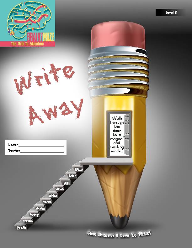 Writing prompts through WRITE AWAY! 84 Text & Picture Prompts Level B's featured image