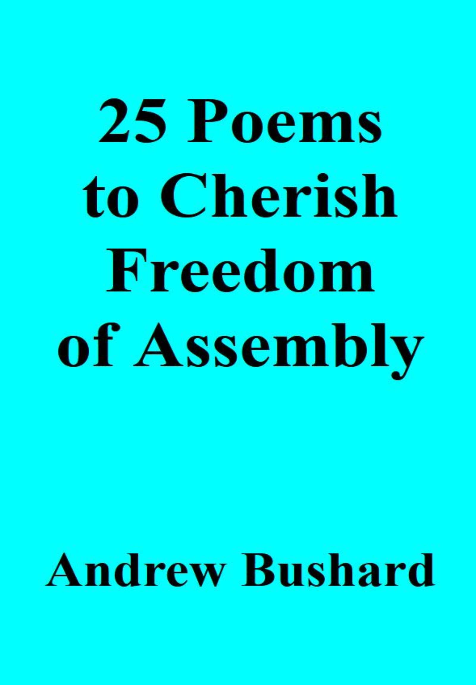 25 Poems to Cherish Freedom of Assembly's featured image