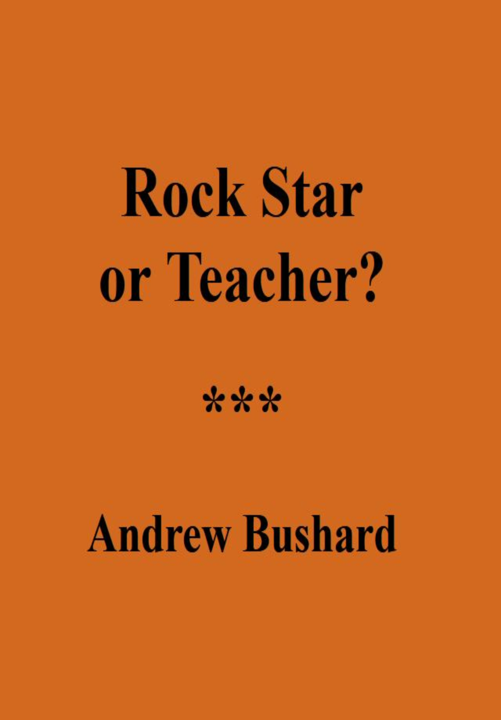 Rock Star or Teacher?'s featured image