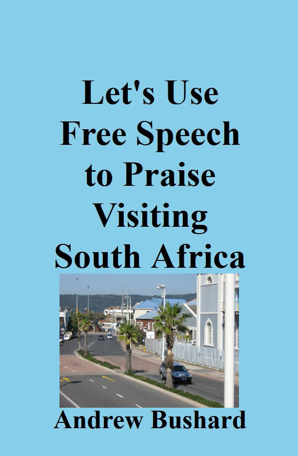 Let's Use Free Speech to Praise Visiting South Africa's featured image