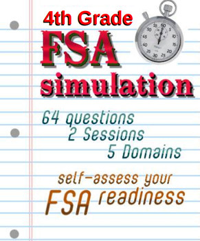 FSA Simulation for 4th Grade Math: 64 qsts; NO PREP TEST PREP! Print and go! Includes answer key.