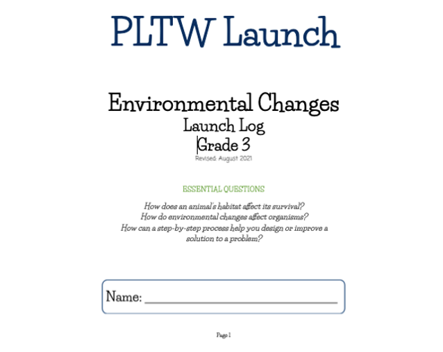 PLTW Environmental Changes Launch Log's featured image