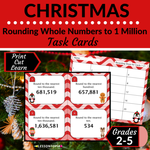 Rounding Whole Numbers | Task Cards | Christmas