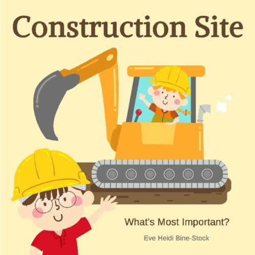 Construction Site: What's Most Important?'s featured image