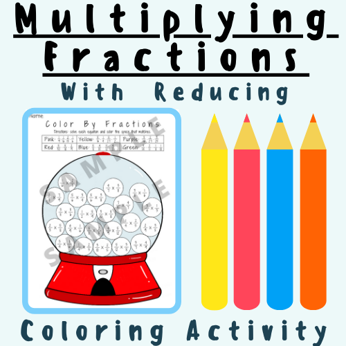 Multiplying Fractions With Reducing Color By Number Activity Worksheet K-5 Teachers and Students in the Math Classroom's featured image