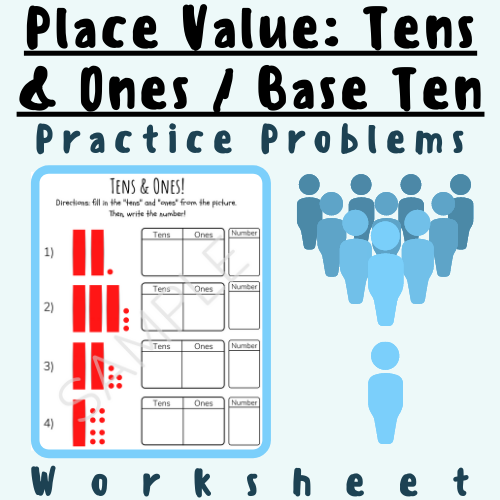 Place Value/Base Ten: Tens and Ones Practice Problems Math Worksheet; For K-5 Elementary School Teachers and Students's featured image