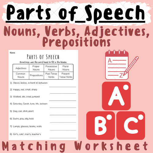 Parts of Speech Worksheet: Nouns, Verbs, Prepositions, Adjectives; For K-5 Teachers and Students in the Language Arts, Phonics, Grammar, & Writing Classroom