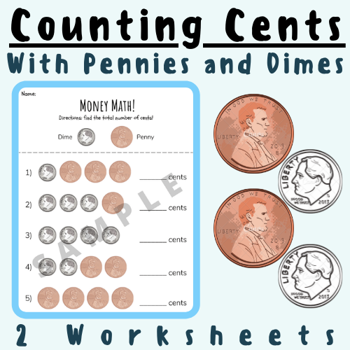 Counting Money/Cents Using Pennies and Dimes (Base Ten, Place Value) For K-5 Teachers and Students in the Math Classroom's featured image