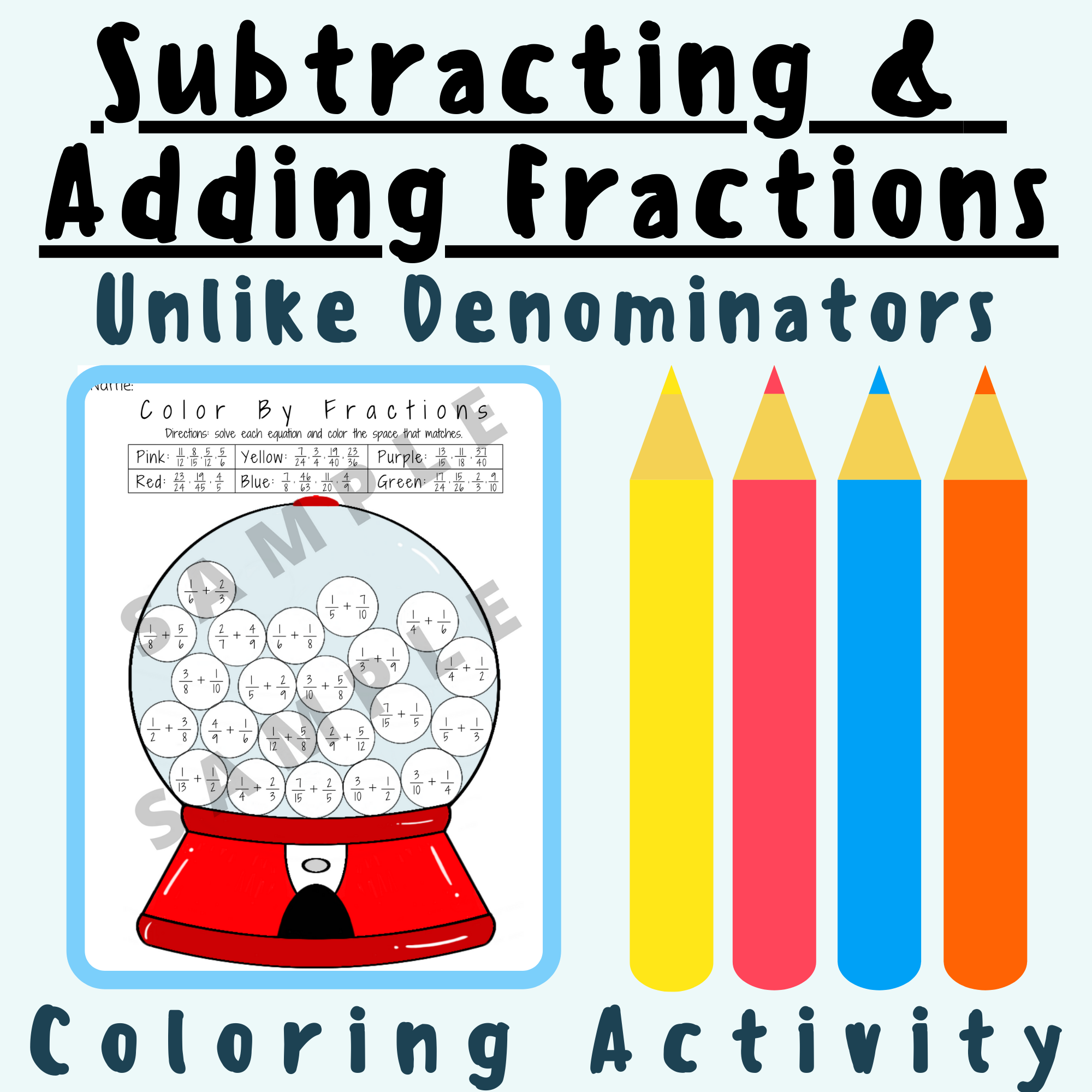 Adding & Subtracting Fractions: Unlike Denominators and Reducing Color By Number Activity K-5 Teachers Students Math's featured image