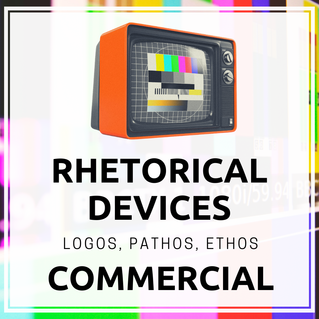 Rhetorical Devices - Logos, Pathos, Ethos Commercials's featured image