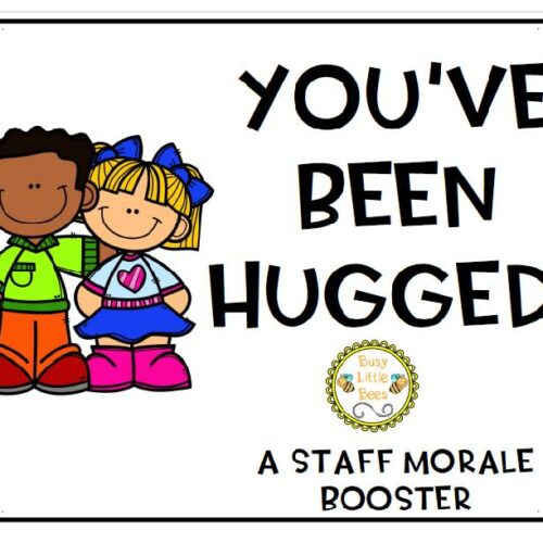 You've Been Hugged - Staff Morale Booster's featured image