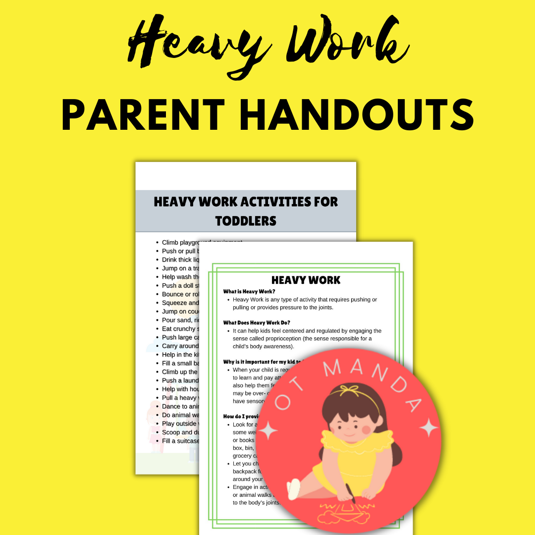 BUNDLE Heavy Work Caregiver Handouts | Why it is important and ideas for home