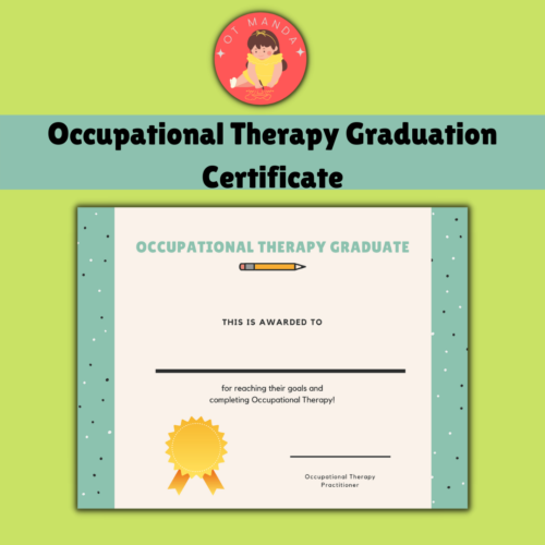 Occupational Therapy Graduation Certificate Printable- Pediatric OT's featured image