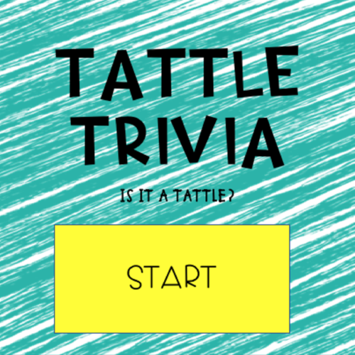 Tattle Trivia Game (PowerPoint)
