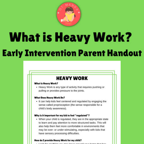 What is Heavy Work | Parent and Caregiver Handout for Early Intervention OT | Occupational Therapy's featured image
