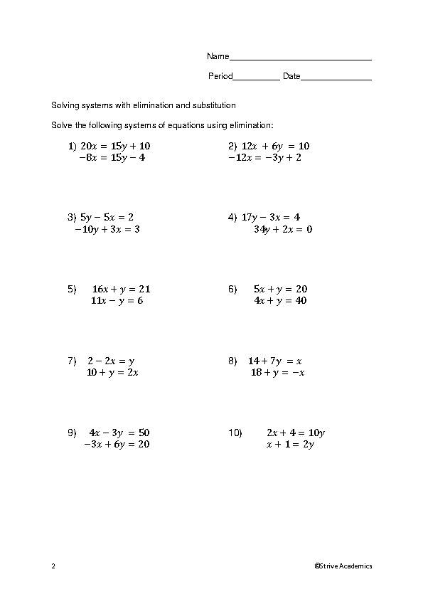Systems of Equations by Substitution and Elimination - Set #1 - Classful