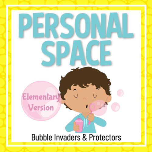 Personal Space: Respect & Defend Personal Bubbles, 2 Social Story Units in 1's featured image