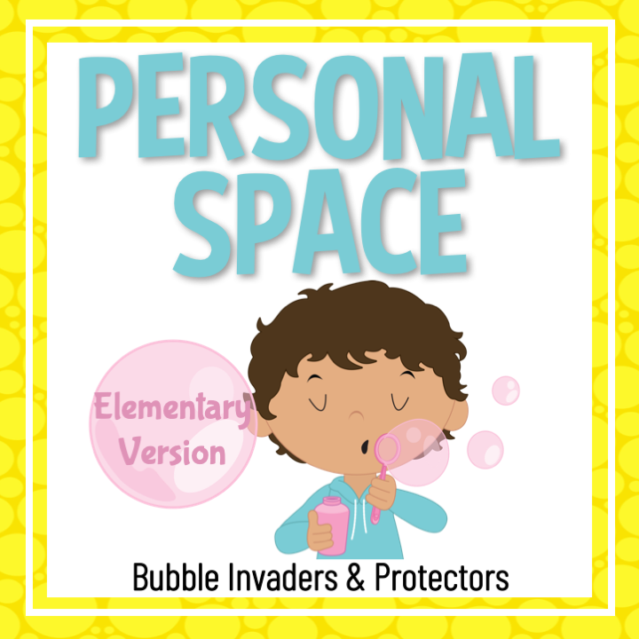 Personal Space: Respect & Defend Personal Bubbles, 2 Social Story Units in 1