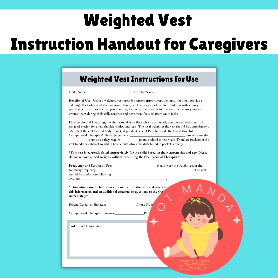 Weighted Vest Instructions for Use for Parents and Caregivers School