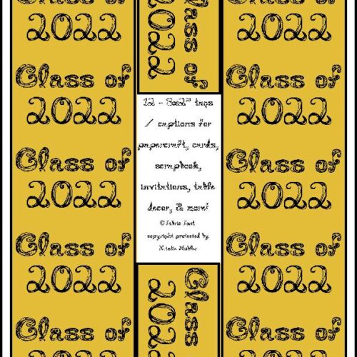 12 Class of 2022 Gold Captions Tags Printable For Cards With Black Color Fabric Font's featured image