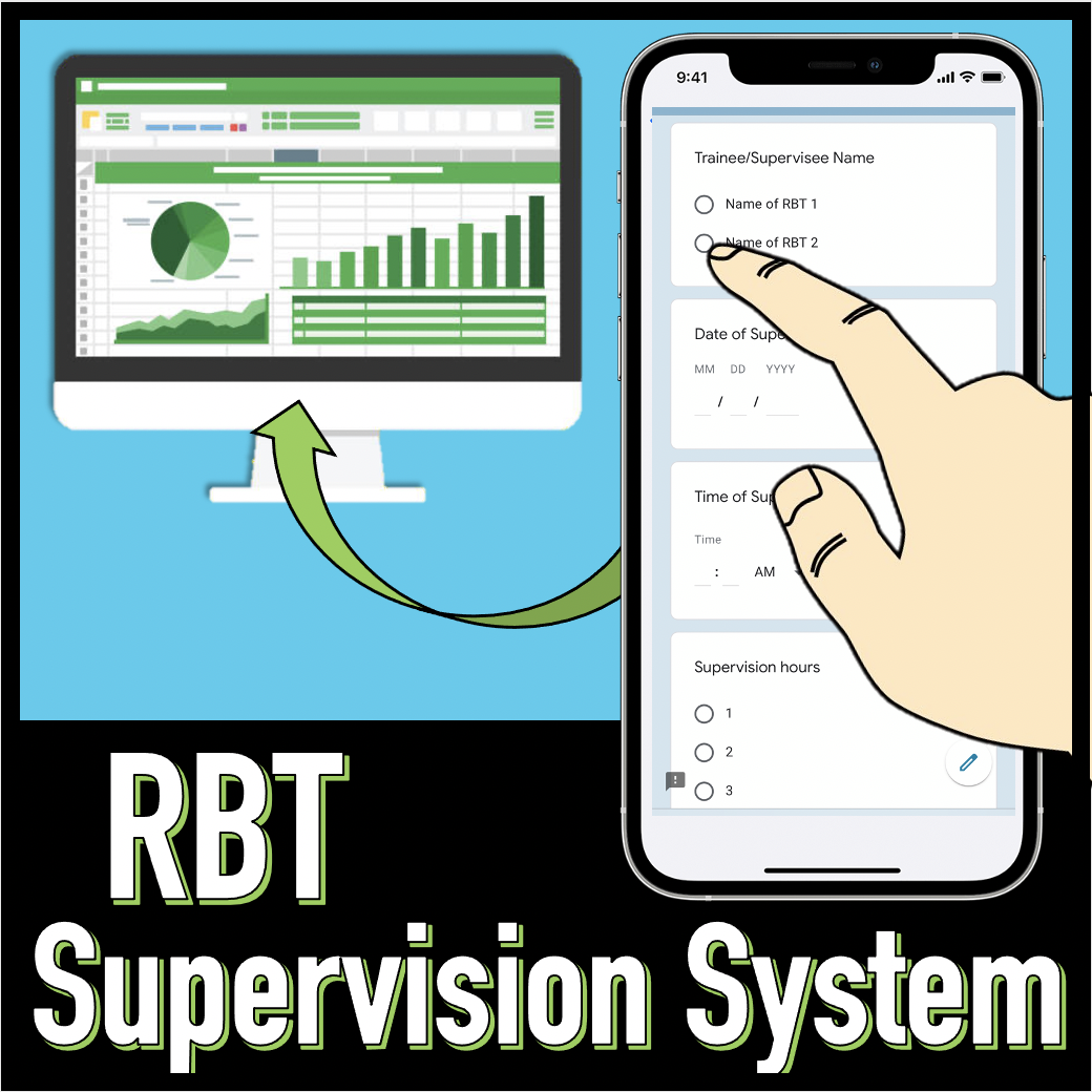RBT (Registered Behavior Technician) Supervision Documentation System