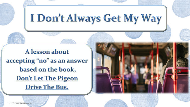 DON'T LET PIGEON DRIVE BUS Accepting No Anger Management Ready to Use No Prep SEL Lesson w 7 vid PBIS