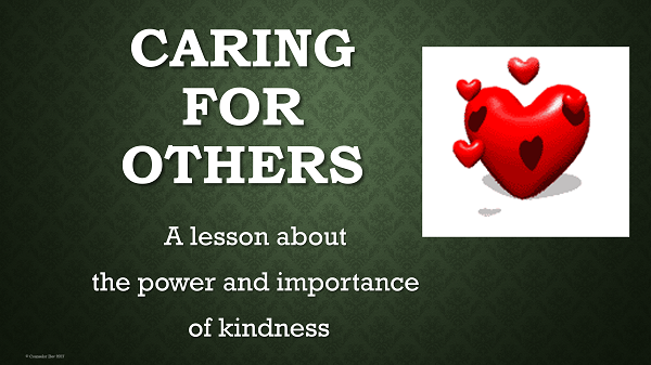 Caring for Others Empathy Caring Kindness Character Ed Social-emotional Learning SEL Lesson w 3 videos + 3 Activities