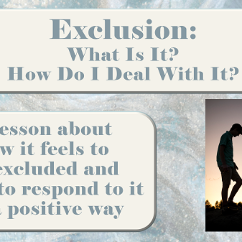 EXCLUSION SOCIAL EMOTIONAL BULLYING PREVENTION Ready to Use w No Prep SEL LESSON w 5 Videos
