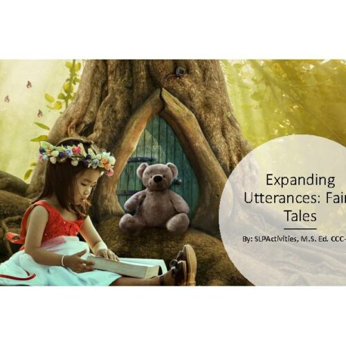 Expanding Utterances- Fairy Tale Themed- Expressive Language Speech Therapy's featured image