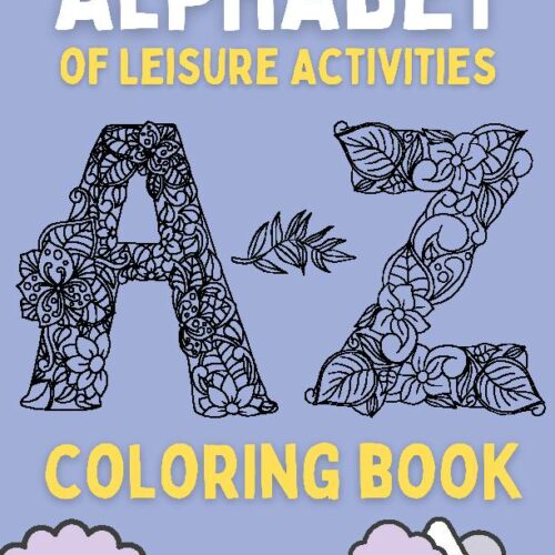 A-Z Alphabet of Leisure Activities Coloring Book (Floral Letter Pattern)'s featured image