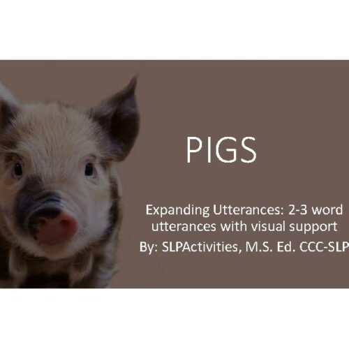 Expanding Utterances- Pigs Themed- Expressive Language Speech Therapy's featured image