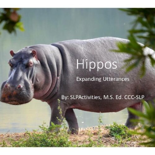 Expanding Utterances- Hippo Themed- Expressive Language Speech Therapy's featured image