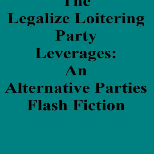 The Legalize Loitering Party Leverages Audiobook's featured image