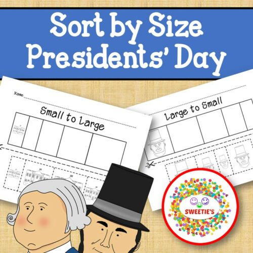 Sort by Size Activity Sheets - Color, Cut, and Paste - Presidents Day's featured image