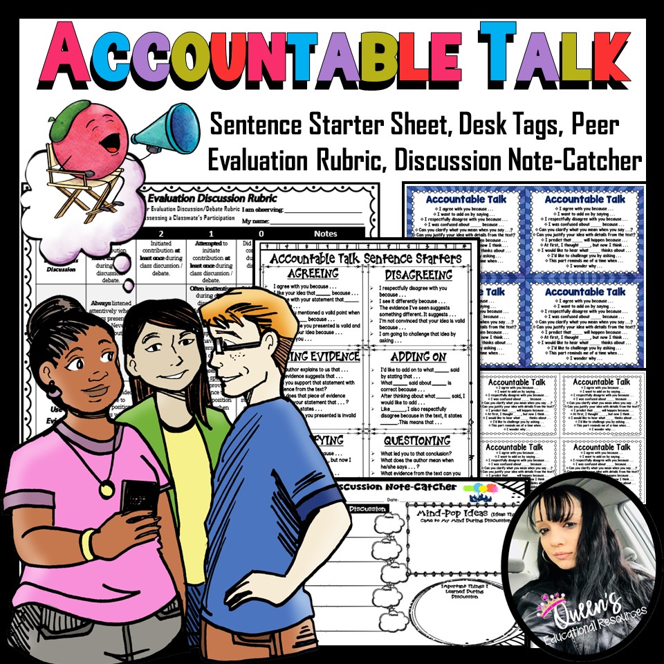Accountable Talk Discussion Starter Sheet, Note-Catcher, Desk Tags, and Rubric