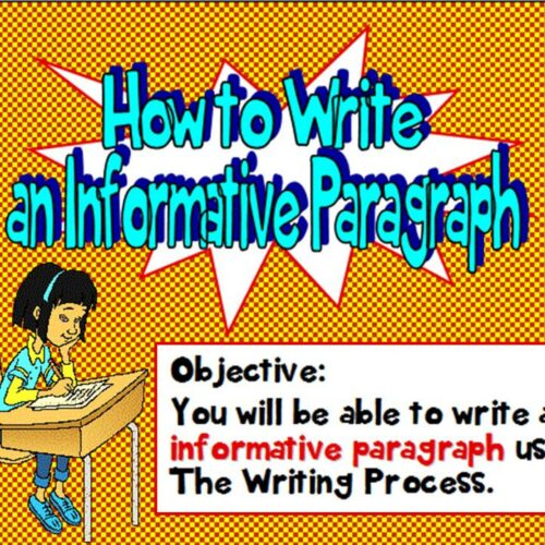 How to Write an Informative Paragraph Grades 3 - 6's featured image