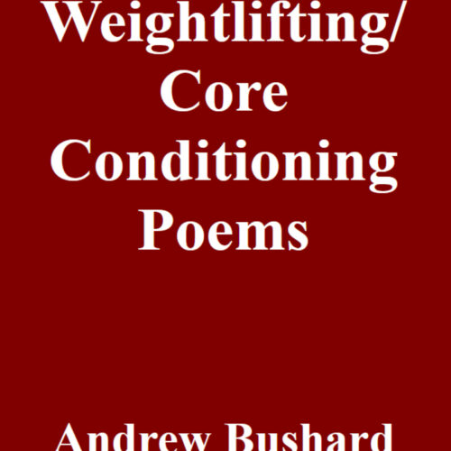 Weightlifting/ Core Conditioning Poems Audiobook