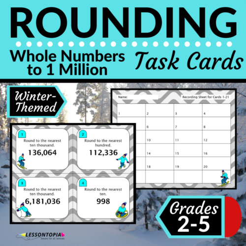 Rounding Whole Numbers | Task Cards | Winter's featured image