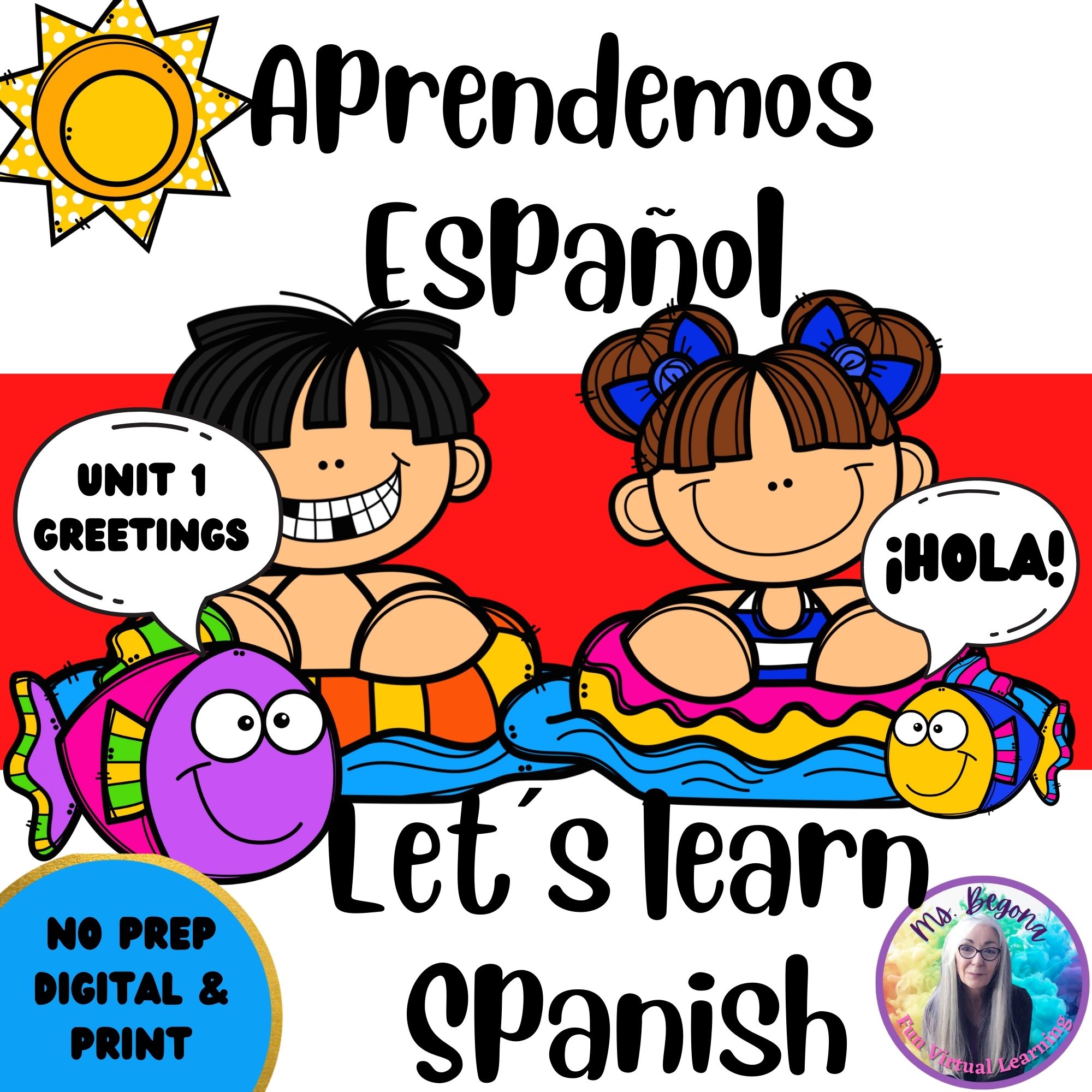 Spanish Greetings-Back to school activities- Bilingual Digital and print no prep