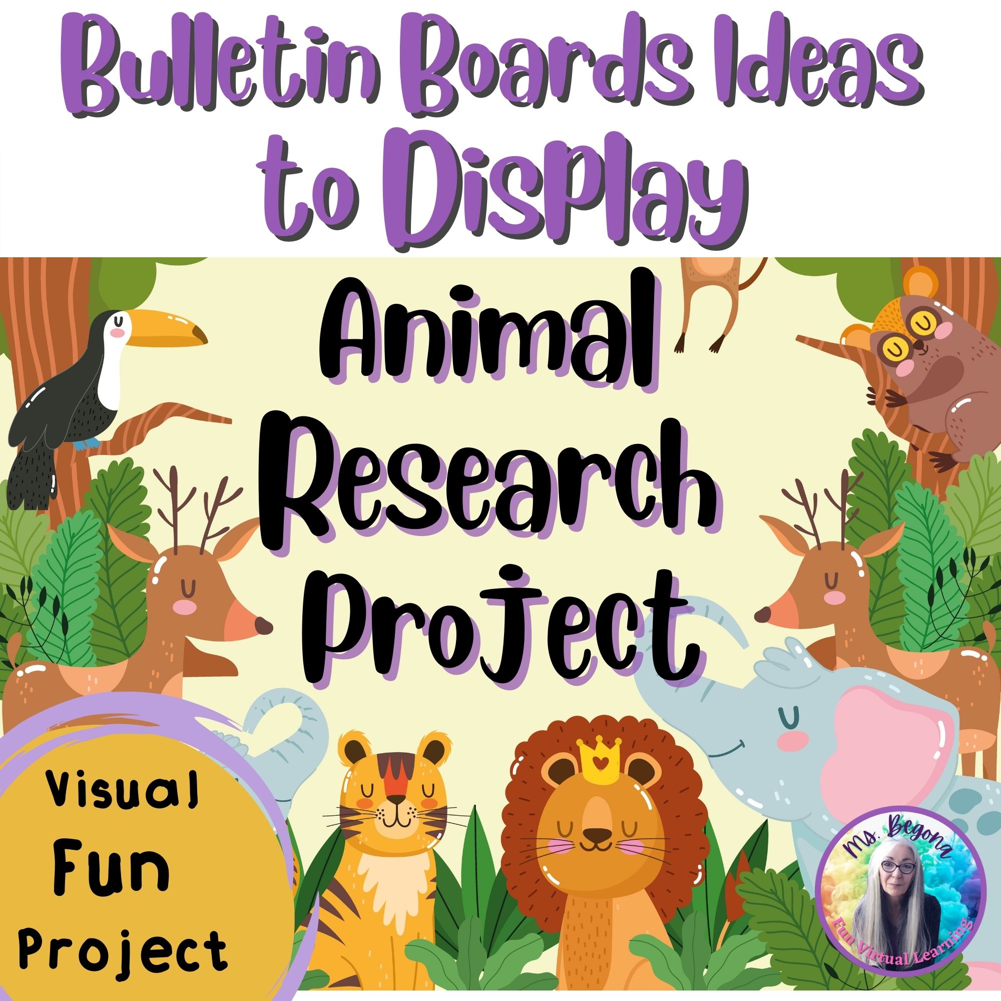 Animal Research Project - Classroom or Bulletin Boards Decor