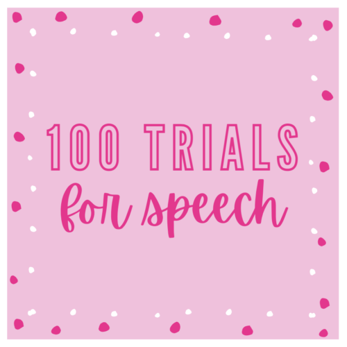 100 Trials for Speech Therapy Printable's featured image