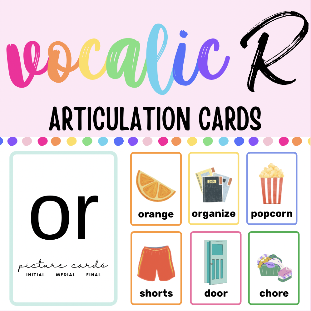 OR Vocalic R Articulation Picture Cards: Initial Medial Final Word Positions